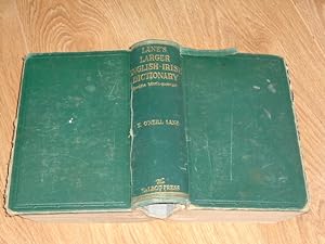 Larger English Irish Dictionary (Focloir Beala - Gaedhilge)