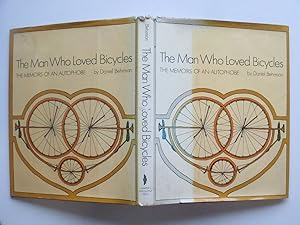 Seller image for The man who loved bicycles: the memoirs of an autophobe for sale by Aucott & Thomas