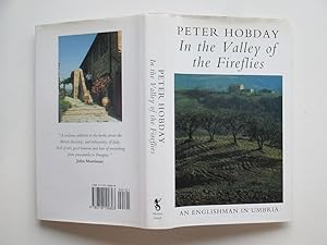 Seller image for In the Valley of the Fireflies: an Englishman in Umbria for sale by Aucott & Thomas