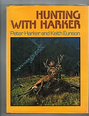 Seller image for HUNTING WITH HARKER for sale by Jim Hodgson Books