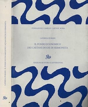 Immagine del venditore per Il fondo economico dei Caetani Duchi di Sermoneta venduto da Biblioteca di Babele