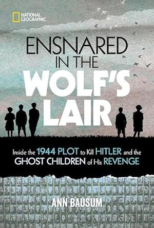 Imagen del vendedor de Ensnared in the Wolf's Lair (Hardcover) a la venta por AussieBookSeller