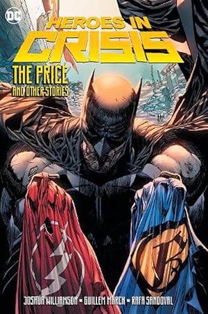 Seller image for Heroes in Crisis: The Price and Other Stories (Paperback) for sale by Grand Eagle Retail