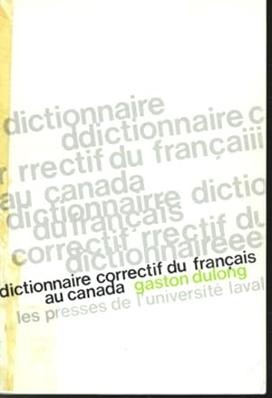 Bild des Verkufers fr Dictionnaire correctif du franais au Canada zum Verkauf von Librairie Le Nord