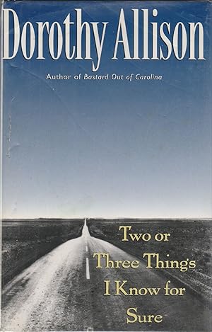 Seller image for Two or Three Things I Know for Sure for sale by Toadlily Books