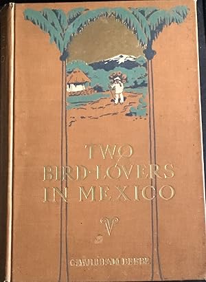 Two Bird-Lovers in Mexico