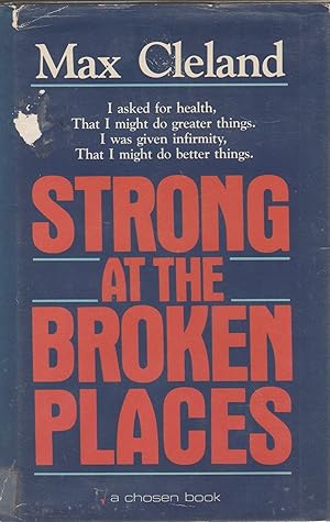 Image du vendeur pour Strong at the Broken Places: A Personal Story mis en vente par Toadlily Books