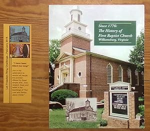 Seller image for Since 1776: The History of First Baptist Church Williamsburg, Virginia with 2016 Let Freedom Ring Commemorative Bookmark for sale by RG Vintage Books