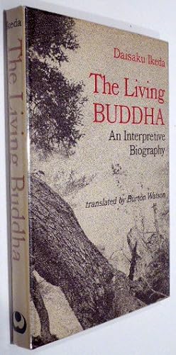 Seller image for THE LIVING BUDDHA: AN INTERPRETIVE BIOGRAPHY for sale by RON RAMSWICK BOOKS, IOBA