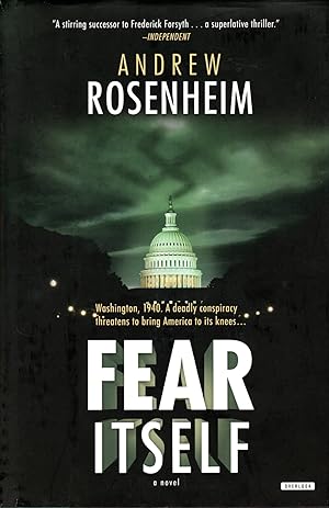 Seller image for Fear Itself Washington, 1940. a Deadly Conspiracy Threatens to Bring America to its Knees for sale by Ye Old Bookworm