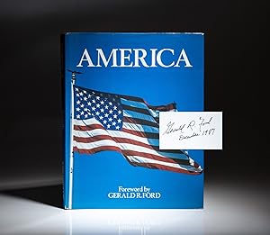 America; Foreword by Gerald R. Ford
