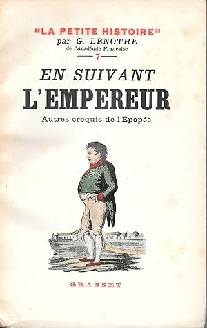 En suivant l'Empereur (Autres croquis de l'Epopée)