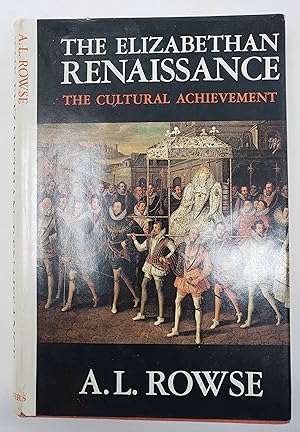 The Elizabethan Renaissance - The Cultural Achievement