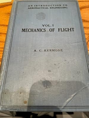 Bild des Verkufers fr An Introduction to Aeronautical Engineering Vol 1 Mechanics of Flight zum Verkauf von John Hopkinson - Bookseller