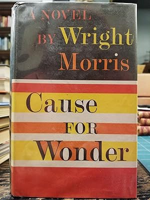 Cause for Wonder [FIRST EDITION]
