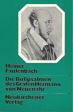 Bild des Verkufers fr Die Busspsalmen des Grafen Hermann von Neuenahr. zum Verkauf von Lewitz Antiquariat