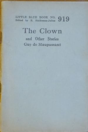 The Clown and Other Stories (Little BLue Book # 919)