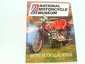 Bild des Verkufers fr National Motorcycle Museum - Britain's Motorcycling Heritage. zum Verkauf von Antiquariat Ehbrecht - Preis inkl. MwSt.