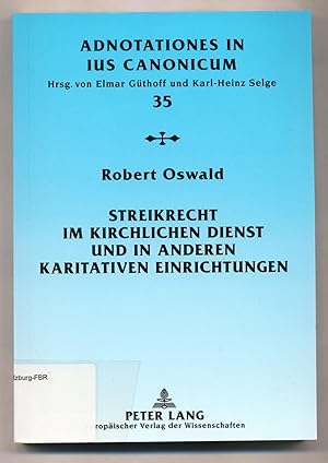 Immagine del venditore per Streikrecht im kirchlichen Dienst und in anderen karitativen Einrichtungen venduto da avelibro OHG