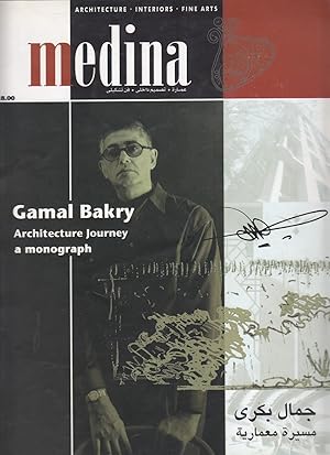 Medina. Architecture, Interiors, Fine Arts. Issue 21, April 2002. Gamal Bakry, Architecture Journ...