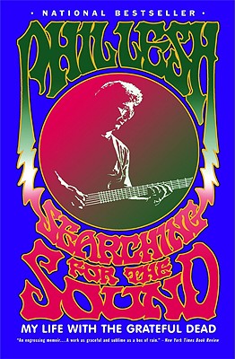 Seller image for Searching for the Sound: My Life with the Grateful Dead (Paperback or Softback) for sale by BargainBookStores