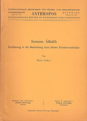 Imagen del vendedor de Seetzens ffadh. Einfhrung in die Bearbeitung eines lteren Kotokovokabulars. Sonderabdruck aus Anthropos, Bd. 52, 1957. Internationale Zeitschrift fr Vlker- und Sprachenkunde. a la venta por Fundus-Online GbR Borkert Schwarz Zerfa