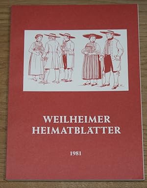 Image du vendeur pour Weilheimer Heimatbltter 1981. Nr. 3. mis en vente par Antiquariat Gallenberger