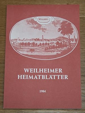 Imagen del vendedor de Weilheimer Heimatbltter 1984. Nr. 6. a la venta por Antiquariat Gallenberger