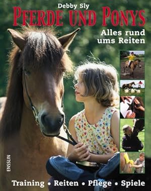 Seller image for Pferde und Ponys: Alles rund ums Reiten for sale by Antiquariat Buchhandel Daniel Viertel