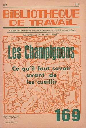 Seller image for Les champignons : ce qu'il faut savoir avant de les cueillir - Bibliothque de Travail n 169 for sale by Pare Yannick