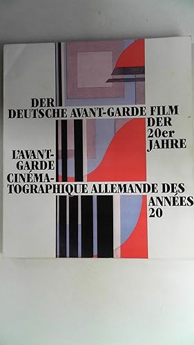Der Deutsche Avant-Garde Film der 20er Jahre. The German Avant-Garde Film of the 1920s. Englisch ...