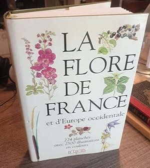 La Flore de France et d'Europe occidentale