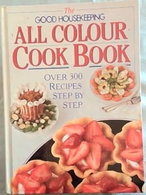 Seller image for The Good Housekeeping All Colour Cook Book for sale by Chapter 1