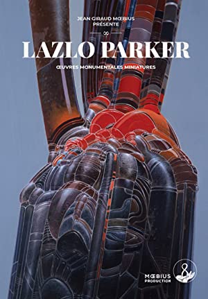 Imagen del vendedor de LAZLO PARKER (LES CARNETS DE MOEBIUS) a la venta por THE BOOKSNIFFER