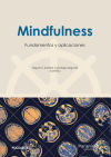 Imagen del vendedor de Mindfulness: fundamentos y aplicaciones a la venta por Agapea Libros