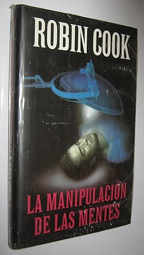 Seller image for LA MANIPULACION DE LAS MENTES for sale by UNIO11 IMPORT S.L.