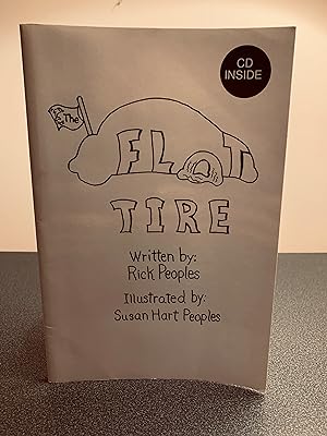 The Flat Tire [Includes CD] [SIGNED by BOTH The AUTHOR & THE ILLUSTRATOR]