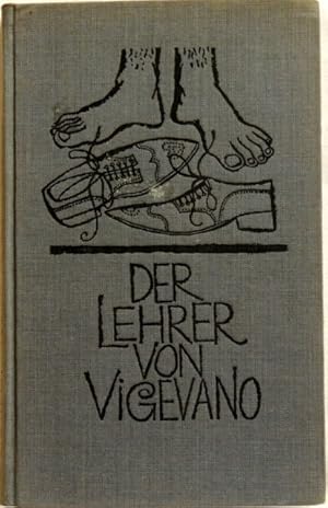 Seller image for Der Lehrer von Vigevano; Roman for sale by Peter-Sodann-Bibliothek eG