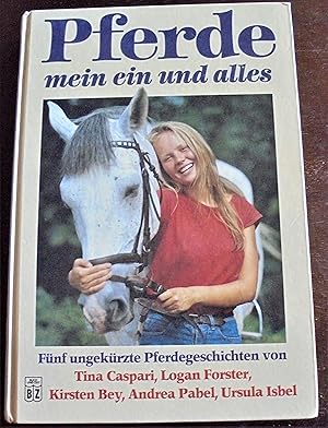 Immagine del venditore per Pferde mein ein und alles venduto da Buchstube Tiffany