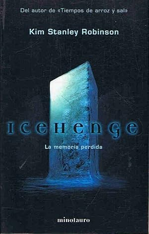 Seller image for ICEHENGE. LA MEMORIA PERDIDA for sale by Librera Torren de Rueda
