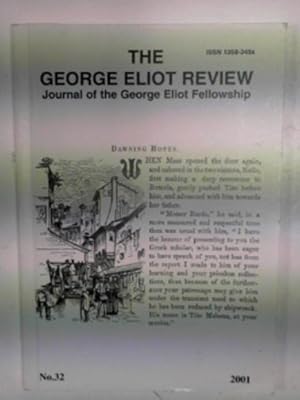 Seller image for The George Eliot Review: journal of the George Eliot Fellowship, no.32 (2001) for sale by Cotswold Internet Books