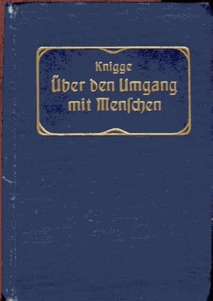 Imagen del vendedor de ber den Umgang mit Menschen, nach der neunten Original-Ausgabe, mit einem Sachregister a la venta por Bcher & Meehr