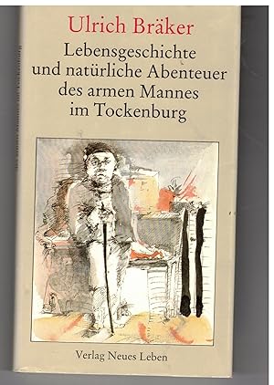 Image du vendeur pour Lebensgeschichte und natrliche Abenteuer d.armen Mannes i.Tockenburg mis en vente par Bcherpanorama Zwickau- Planitz