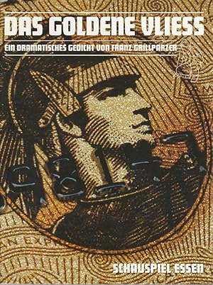 Seller image for Programmheft Franz Grillparzer DAS GOLDENE VLIESS Premiere 20. Januar 2007 Grillo Theater Spielzeit 2006 / 2007 for sale by Programmhefte24 Schauspiel und Musiktheater der letzten 150 Jahre