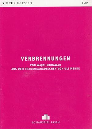 Bild des Verkufers fr Programmheft Wajdi Mouawad VERBRENNUNGEN Premiere 28. Februar 2015 Grillo Theater Spielzeit 2014 / 2015 zum Verkauf von Programmhefte24 Schauspiel und Musiktheater der letzten 150 Jahre