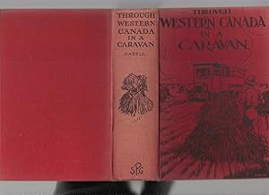 Imagen del vendedor de Through Western Canada in a Caravan a la venta por Roger Lucas Booksellers