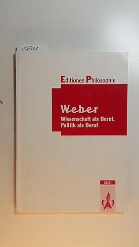 Imagen del vendedor de Wissenschaft als Beruf, Politik als Beruf a la venta por Gebrauchtbcherlogistik  H.J. Lauterbach