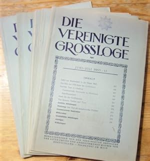 Die Vereinigte Grossloge. Vereinigte Grossloge der Alten Freien und angenommenen Maurer von Deuts...