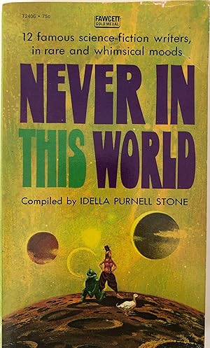 Immagine del venditore per Never In This World venduto da Collectible Science Fiction