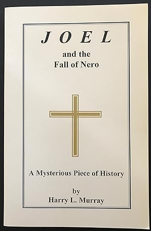 Seller image for Joel and the Fall of Nero: A Mysterious Piece of History for sale by Red Feather Books